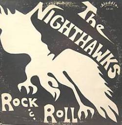 The Nighthawks : Rock 'n' Roll